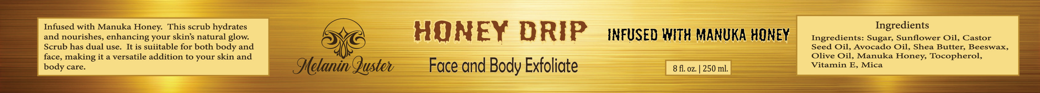 Honey Drip Body Scrub